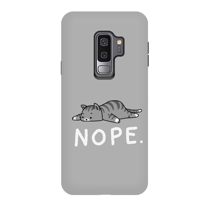 Galaxy S9 plus StrongFit Nope Lazy Cat  by Vó Maria