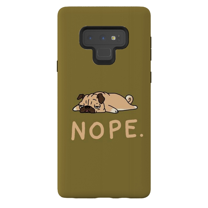 Galaxy Note 9 StrongFit Nope Lazy Pug by Vó Maria