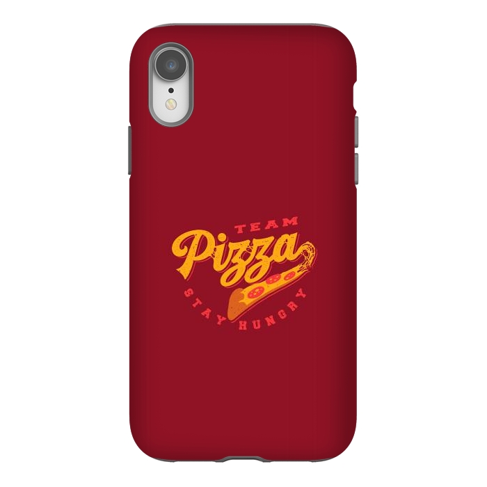 iPhone Xr StrongFit Team Pizza Stay Hungry by Vó Maria