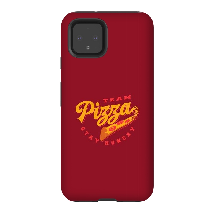 Pixel 4 StrongFit Team Pizza Stay Hungry by Vó Maria