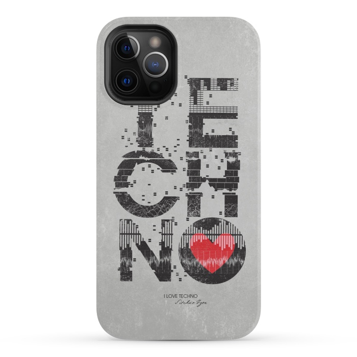 iPhone 12 Pro StrongFit I Love Techno by Sitchko