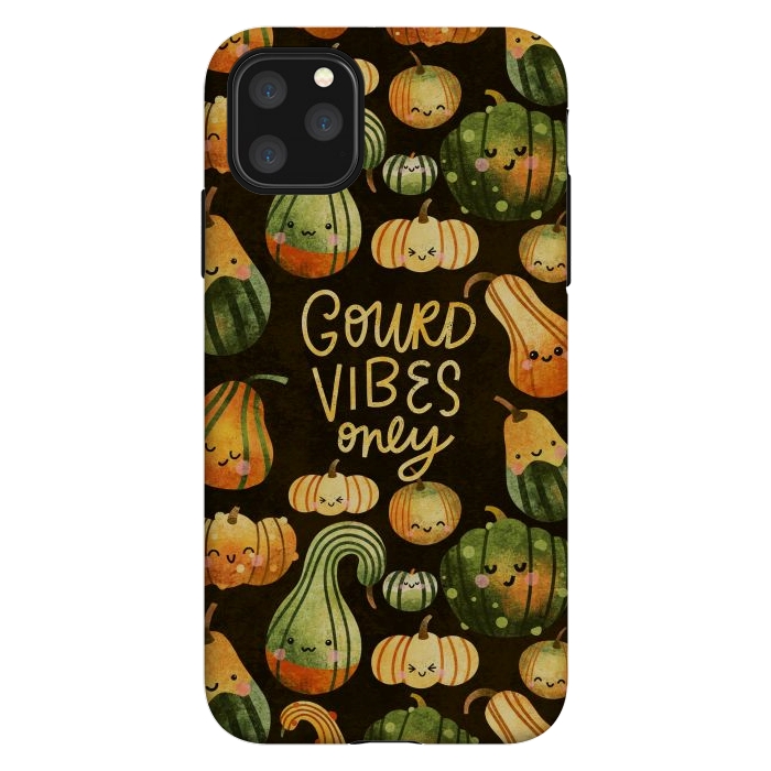 iPhone 11 Pro Max StrongFit Gourd Vibes Only by Noonday Design