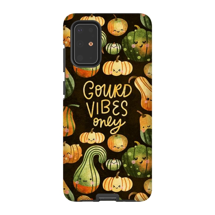 Galaxy S20 Plus StrongFit Gourd Vibes Only by Noonday Design