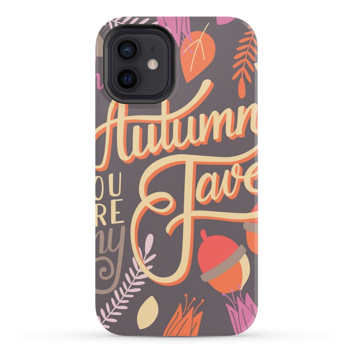 iPhone 12 StrongFit Autumn, you are my fave, 002 by Jelena Obradovic