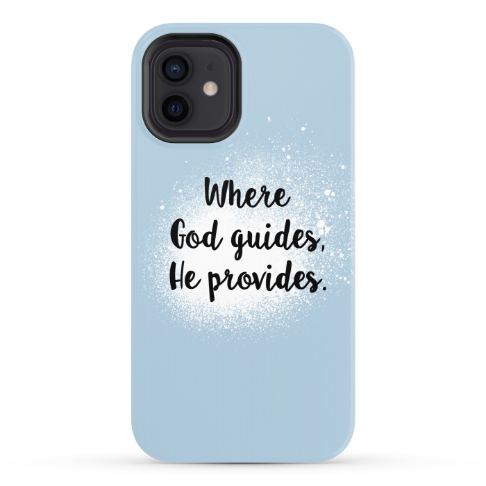 iPhone 12 StrongFit Where God guides, he provides. by Jms