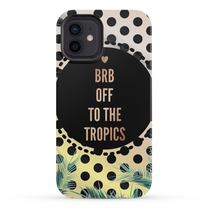 iPhone 12 mini StrongFit Off to the tropics typo and polka dots by Oana 