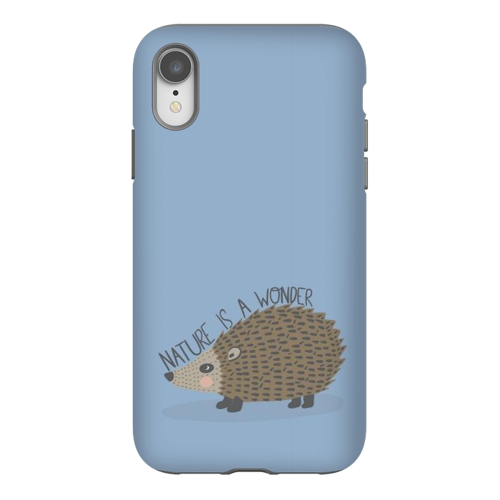 iPhone Xr StrongFit Nature is a Wonder Hedgehog  by Edith May