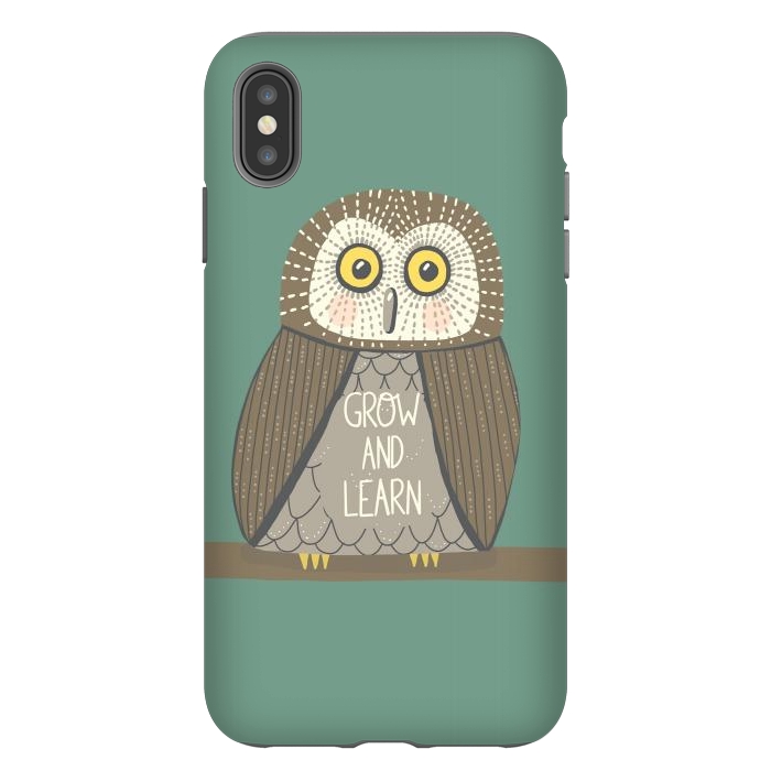 iPhone Xs Max StrongFit Grow and Learn Owl  by Edith May