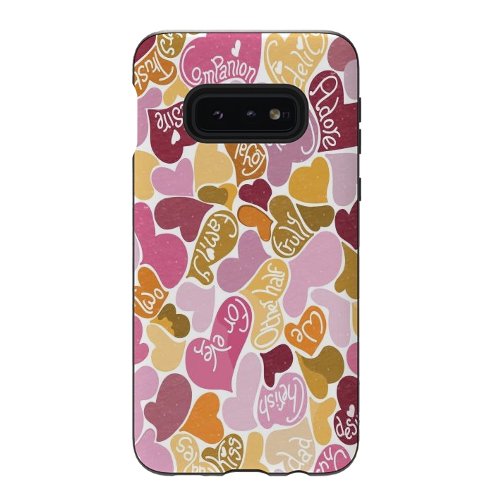 Galaxy S10e StrongFit Love hearts with loving words in pink and orange by Paula Ohreen