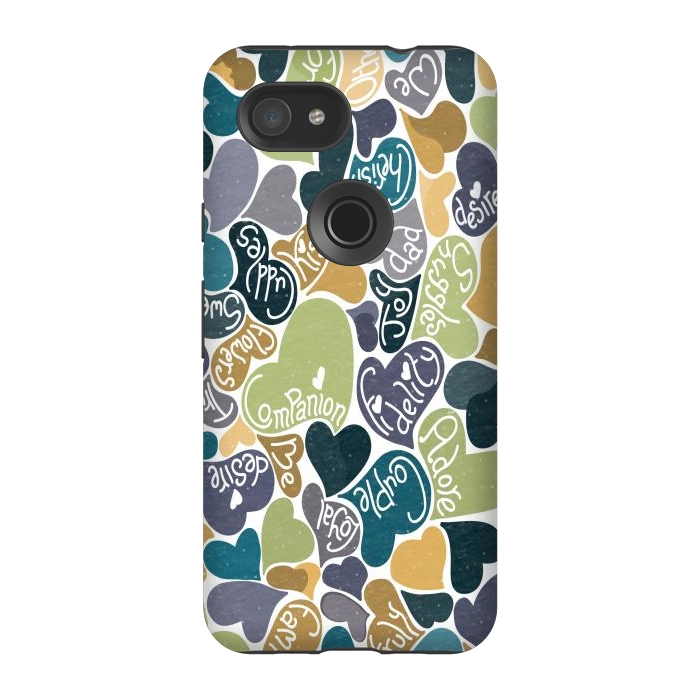 Pixel 3A StrongFit Love hearts with loving words in blue and green by Paula Ohreen