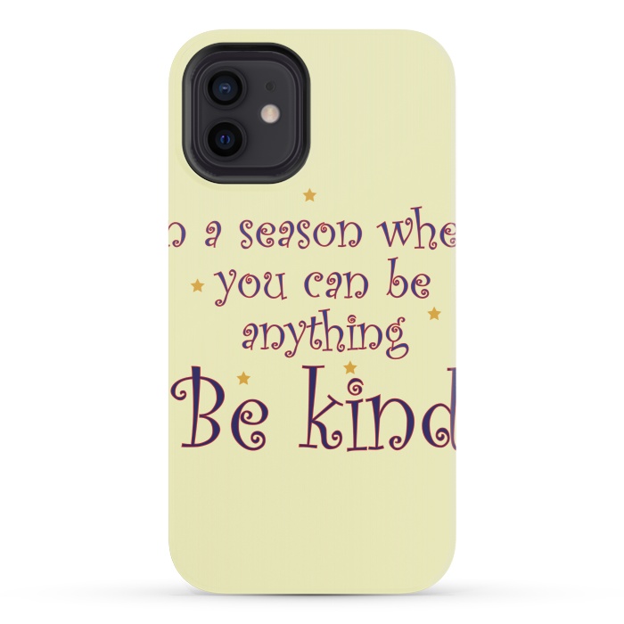 iPhone 12 mini StrongFit be kind always by MALLIKA