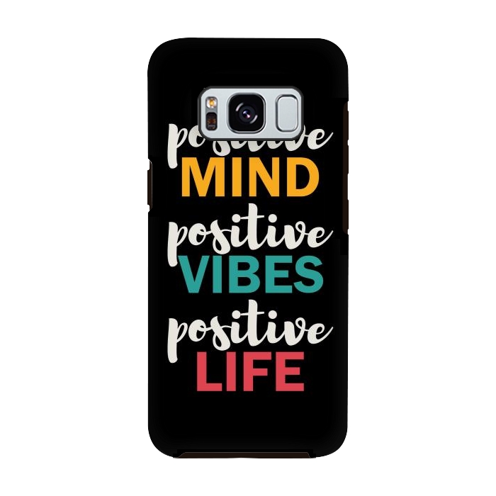 Galaxy S8 StrongFit Positive Life by TMSarts