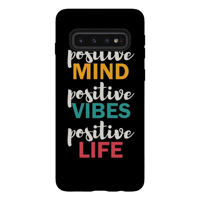 Galaxy S10 StrongFit Positive Life by TMSarts