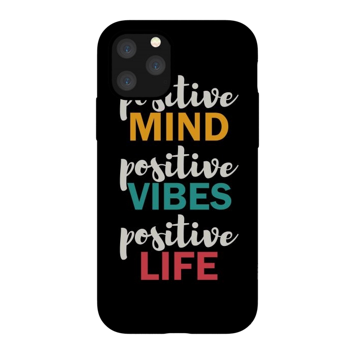 iPhone 11 Pro StrongFit Positive Life by TMSarts