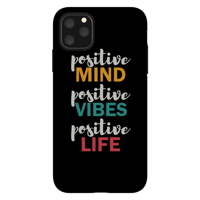 iPhone 11 Pro Max StrongFit Positive Life by TMSarts