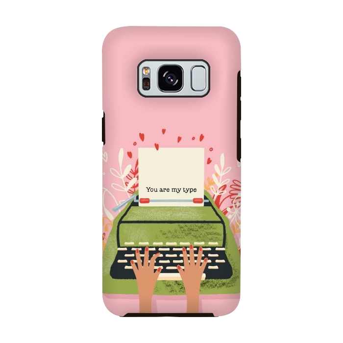 Galaxy S8 StrongFit You Are My Type, Happy Valentine's Day by Jelena Obradovic