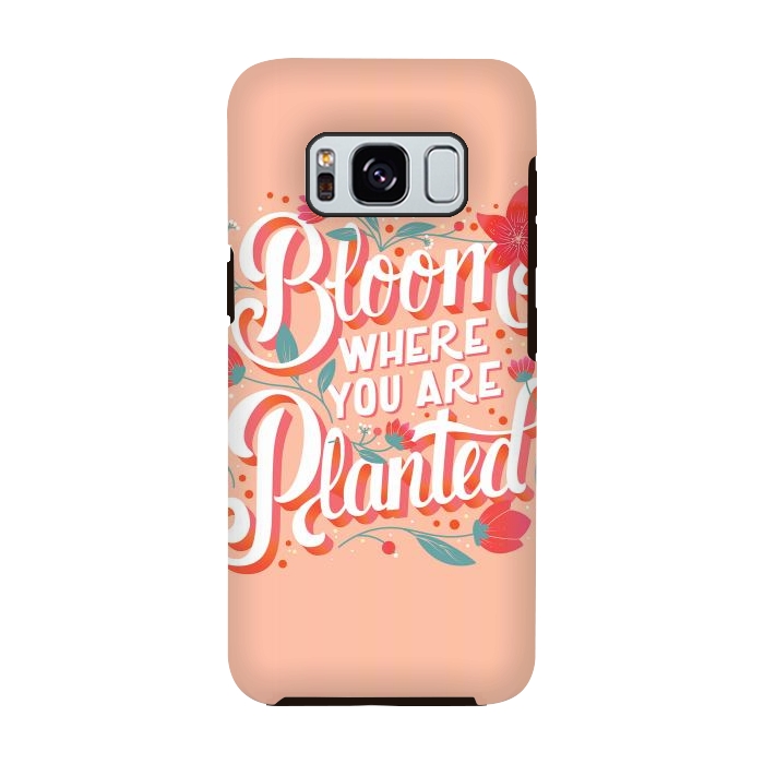 Galaxy S8 StrongFit Bloom Where You Are Planted, Light by Jelena Obradovic