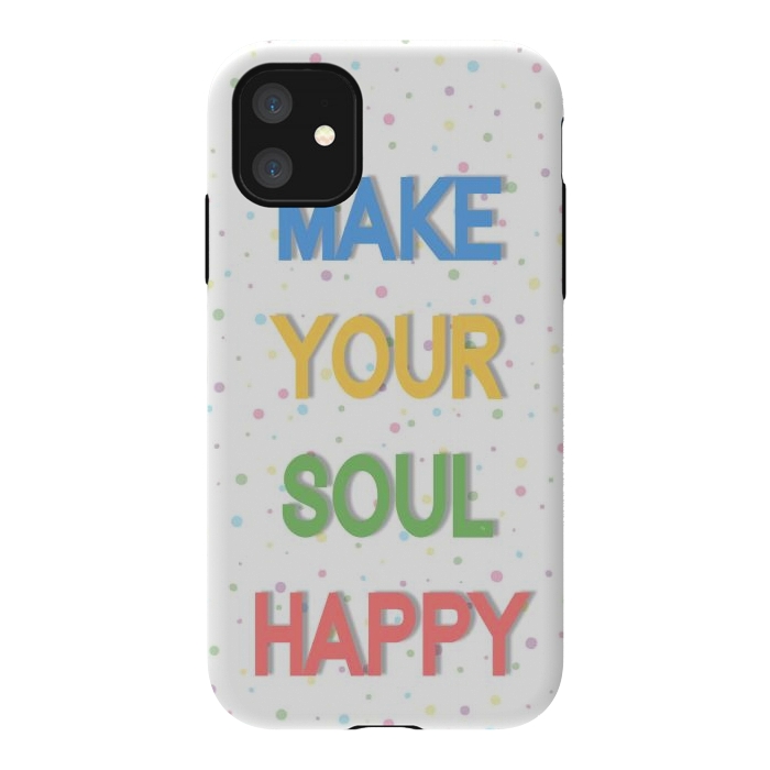 iPhone 11 StrongFit Happy Soul by Martina