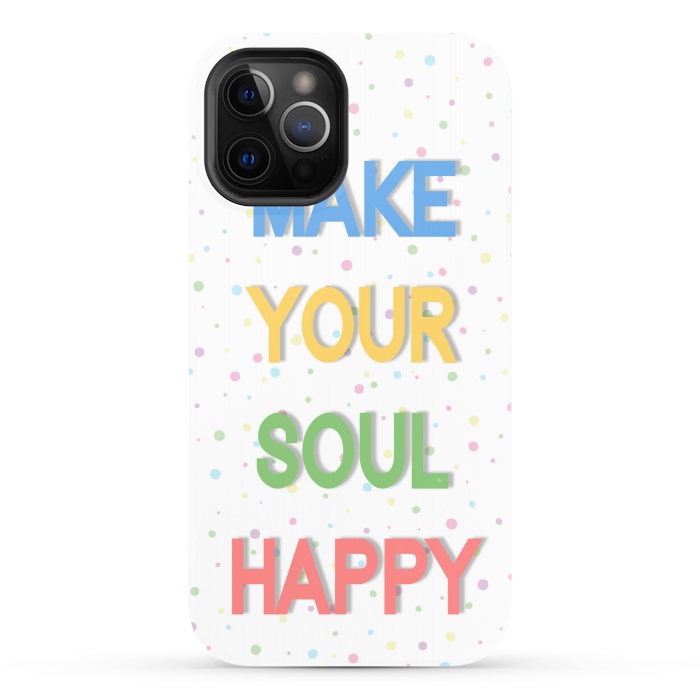 iPhone 12 Pro StrongFit Happy Soul by Martina