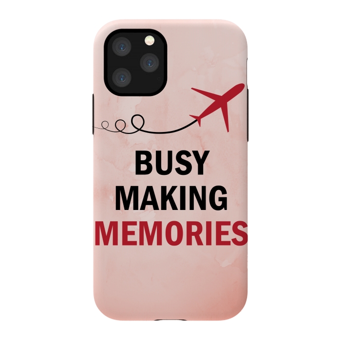iPhone 11 Pro StrongFit busy making memories by MALLIKA