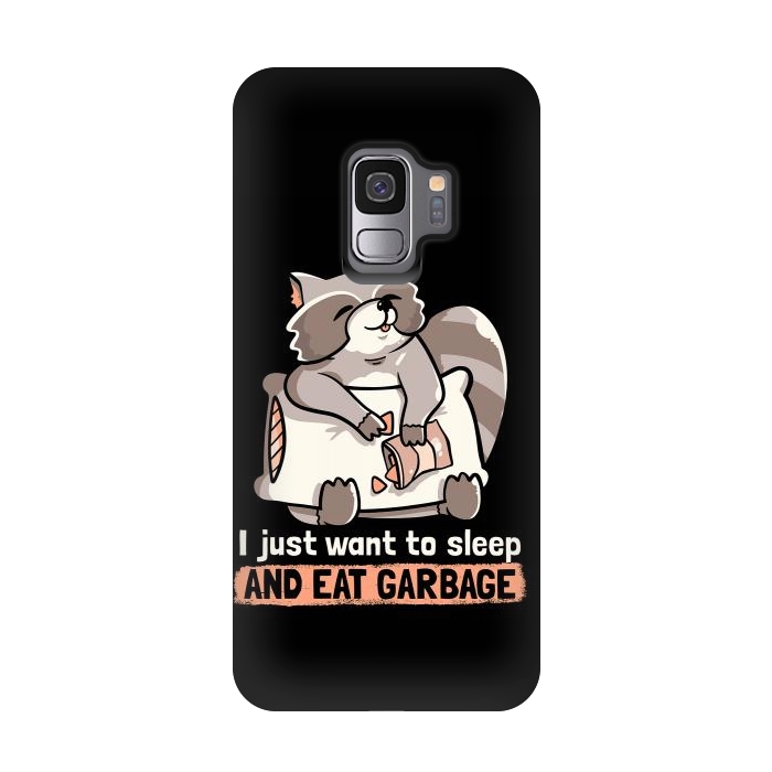 Galaxy S9 StrongFit  Sleep and Eat Garbage by eduely