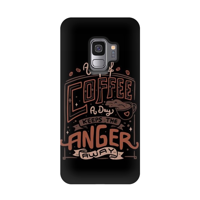 Galaxy S9 StrongFit A Cup of Coffee a Day by eduely