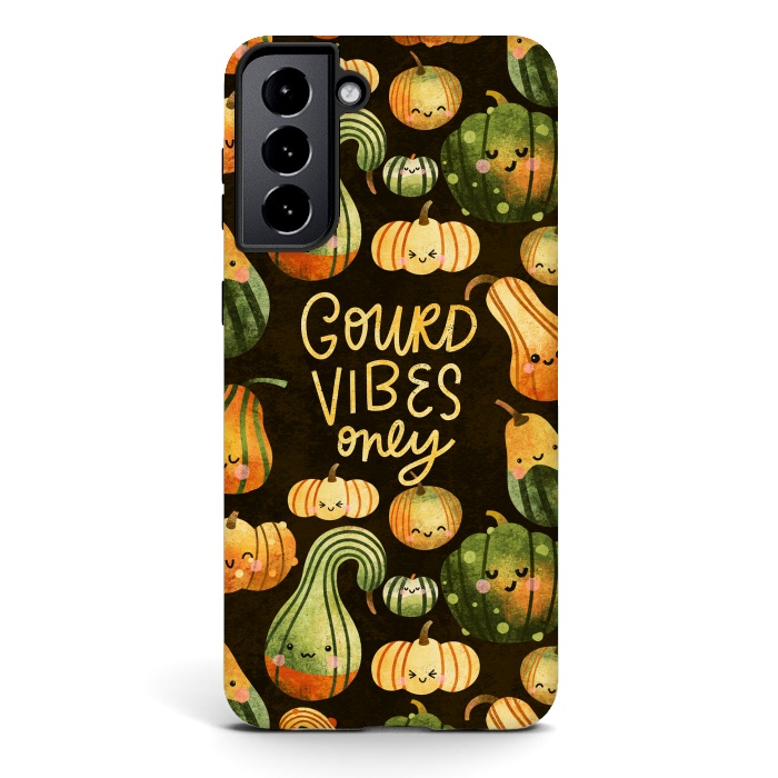 Galaxy S21 StrongFit Gourd Vibes Only by Noonday Design