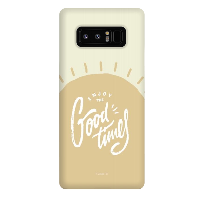 Galaxy Note 8 StrongFit Enjoy the Good Times II by ''CVogiatzi.
