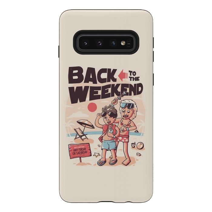 Galaxy S10 StrongFit Back to the Weekend by eduely