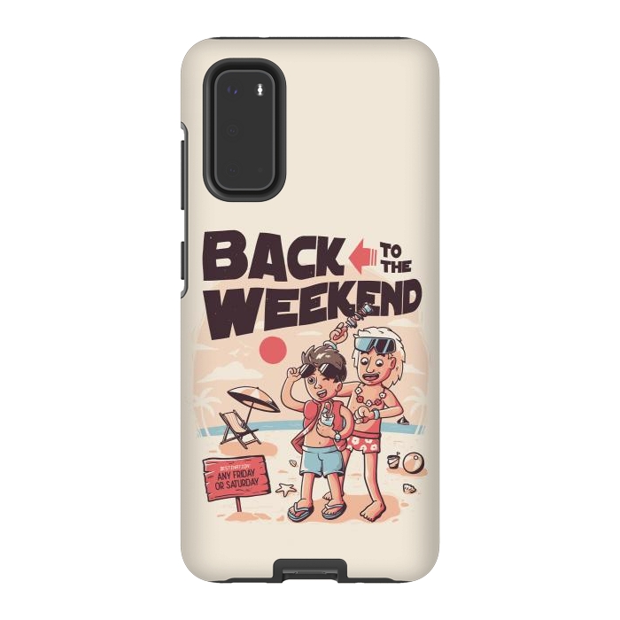 Galaxy S20 StrongFit Back to the Weekend by eduely