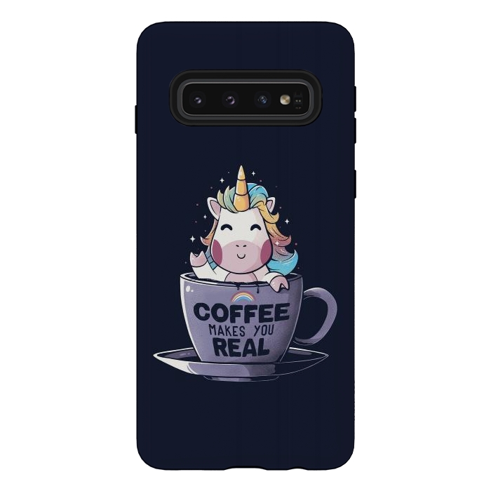Galaxy S10 StrongFit Coffee Makes You Real by eduely
