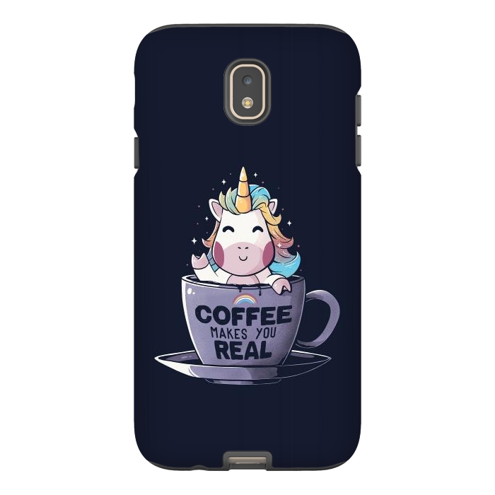 Galaxy J7 StrongFit Coffee Makes You Real by eduely