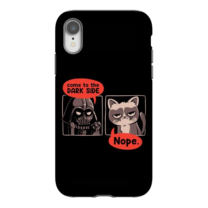 iPhone Xr StrongFit Come to the Dark Side - NOPE by eduely