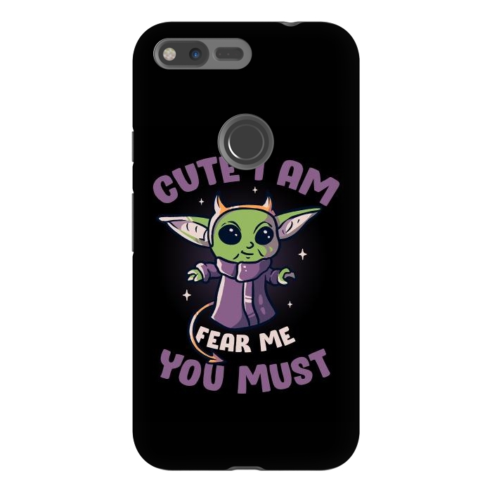 Pixel XL StrongFit Cute I Am Fear Me You Must  by eduely