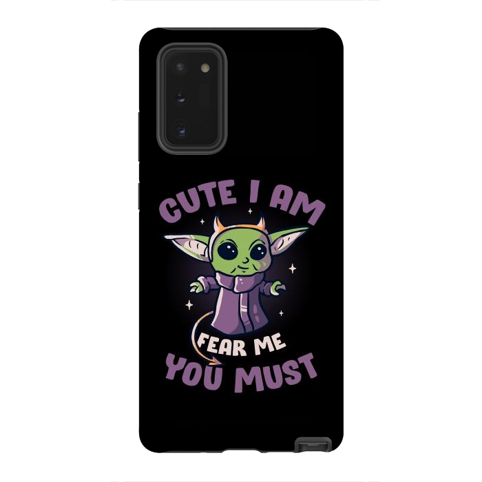 Galaxy Note 20 StrongFit Cute I Am Fear Me You Must  by eduely