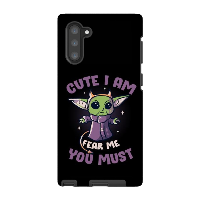 Galaxy Note 10 StrongFit Cute I Am Fear Me You Must  by eduely