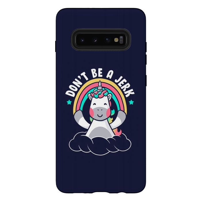 Galaxy S10 plus StrongFit Don’t Be a Jerk by eduely
