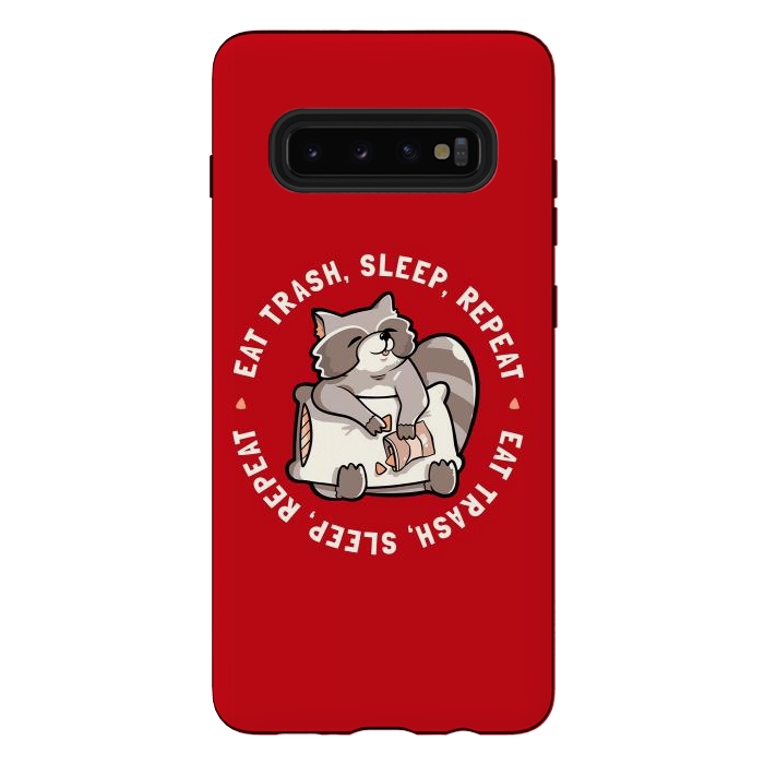 Galaxy S10 plus StrongFit Eat Garbage Sleep Repeat by eduely