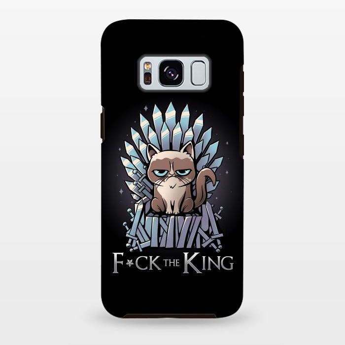 Galaxy S8 plus StrongFit F*ck the King by eduely