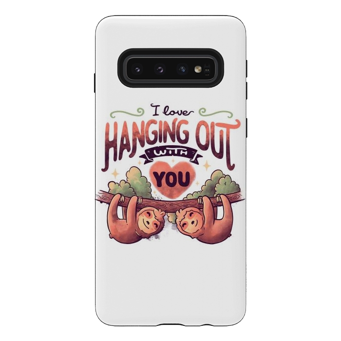 Galaxy S10 StrongFit Hanging With You by eduely