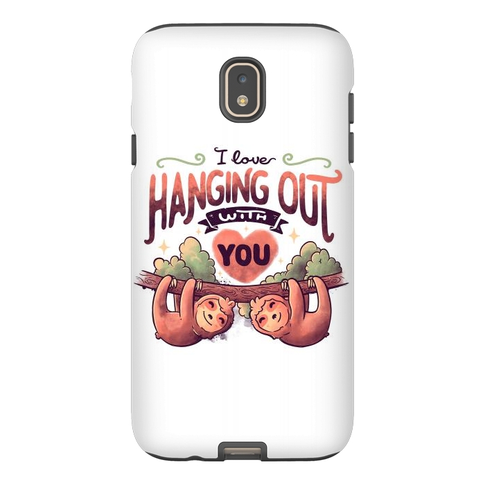 Galaxy J7 StrongFit Hanging With You by eduely