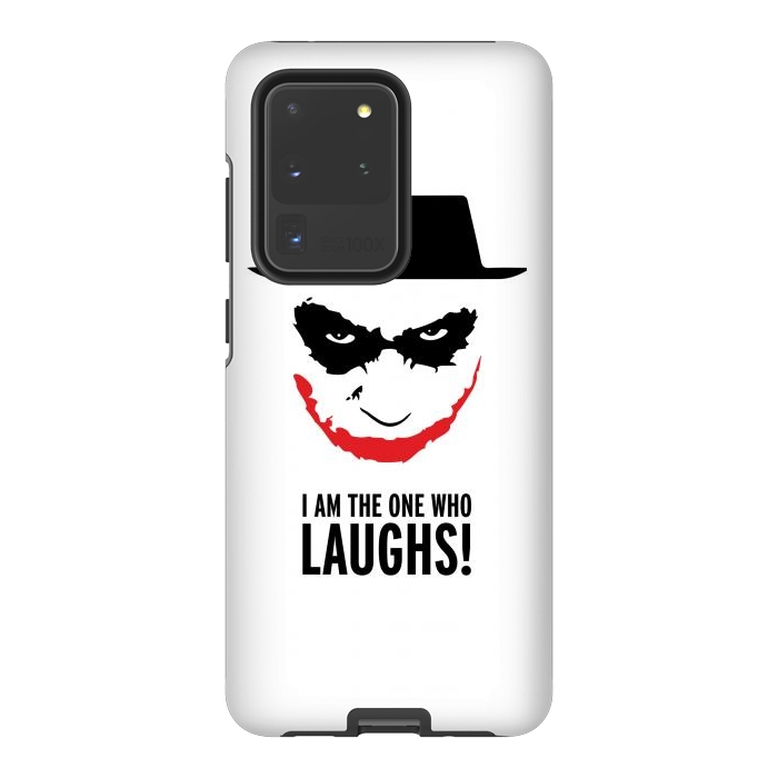 Galaxy S20 Ultra StrongFit Heisenberg Joker I Am The One Who Laughs Breaking Bad Dark Knight  by Alisterny