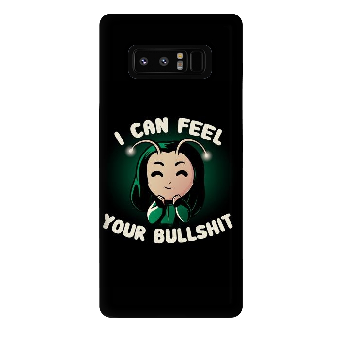 Galaxy Note 8 StrongFit I Can Feel Your Bullshit by eduely