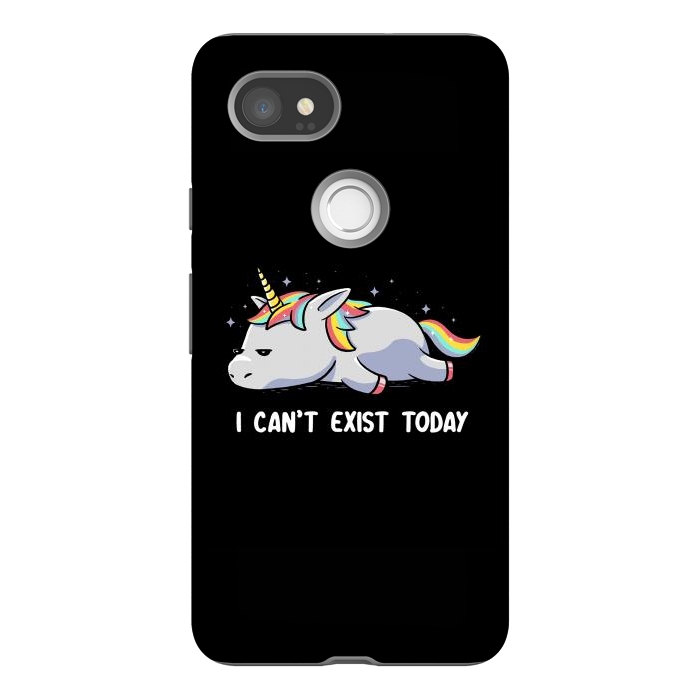 Pixel 2XL StrongFit I Can't Exist Today by eduely