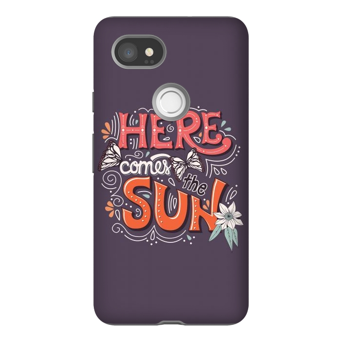 Pixel 2XL StrongFit Here Comes The Sun 002 by Jelena Obradovic