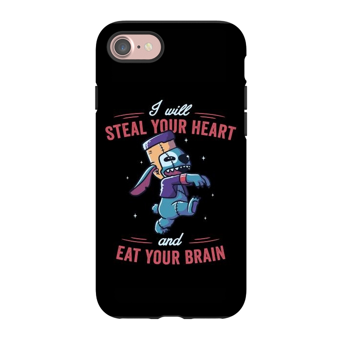 iPhone 7 StrongFit I Will Steal Your Heart And Eat Your Brain by eduely