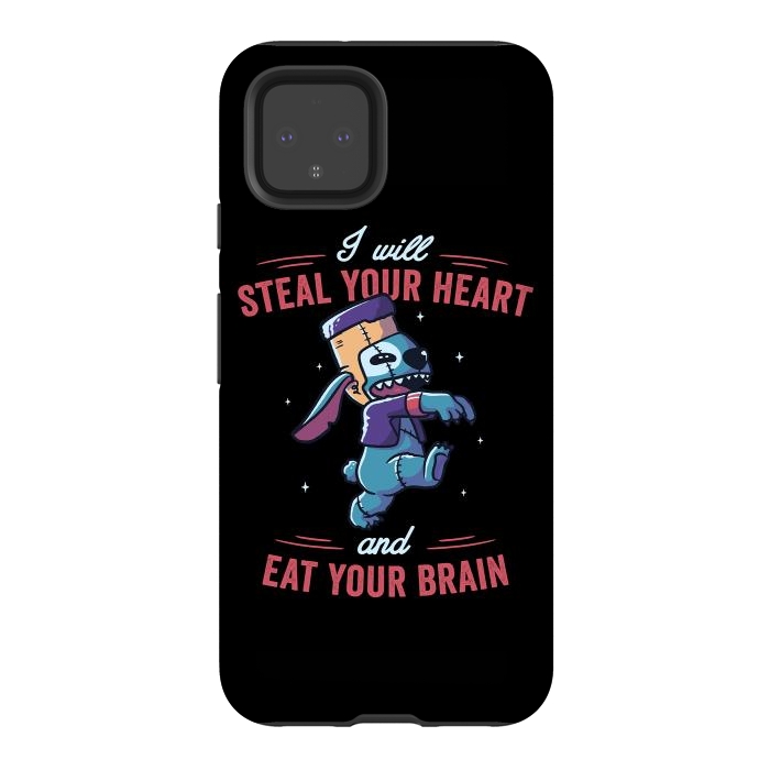 Pixel 4 StrongFit I Will Steal Your Heart And Eat Your Brain by eduely