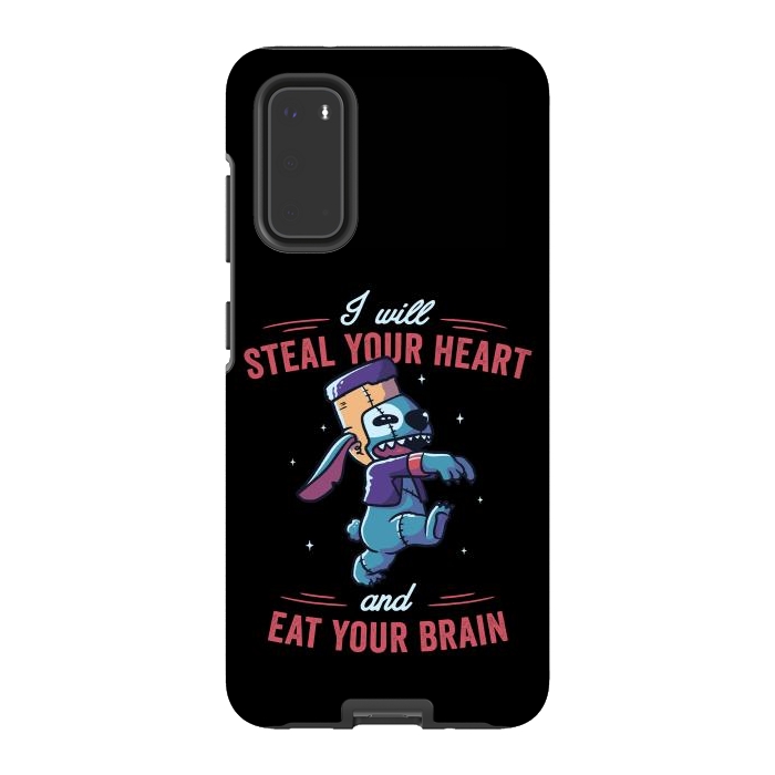 Galaxy S20 StrongFit I Will Steal Your Heart And Eat Your Brain by eduely