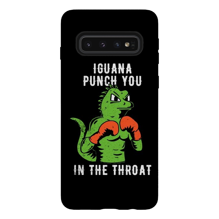 Galaxy S10 StrongFit Iguana Punch You by eduely