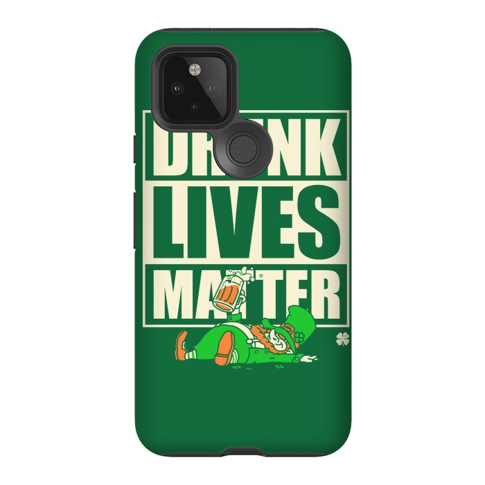 Pixel 5 StrongFit Drunk Lives Matter by Vó Maria